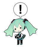 :miku_!: