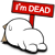 Dead :dead: :dead: